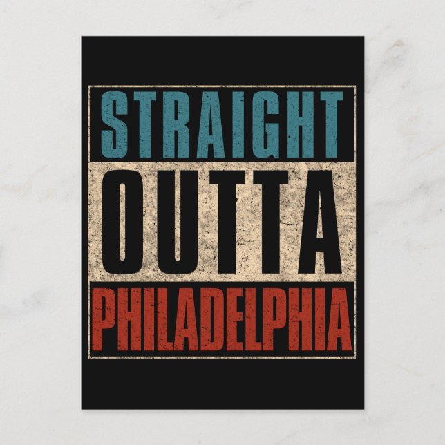 Straight Outta Philadelphia Pennsylvania PA USA Holiday Postcard (Front)