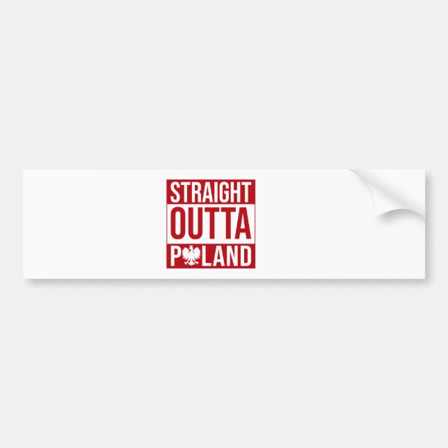 Straight Outta Poland Flag Bumper Sticker (Front)