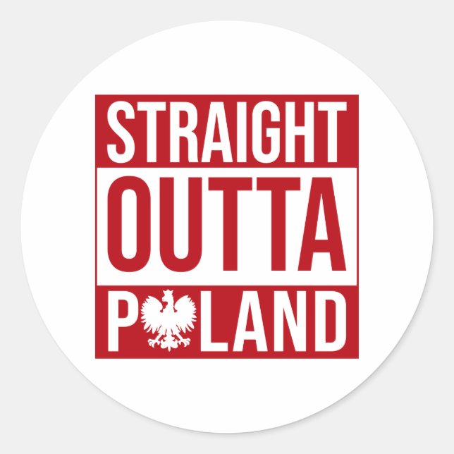 Straight Outta Poland Flag Sticker (Front)