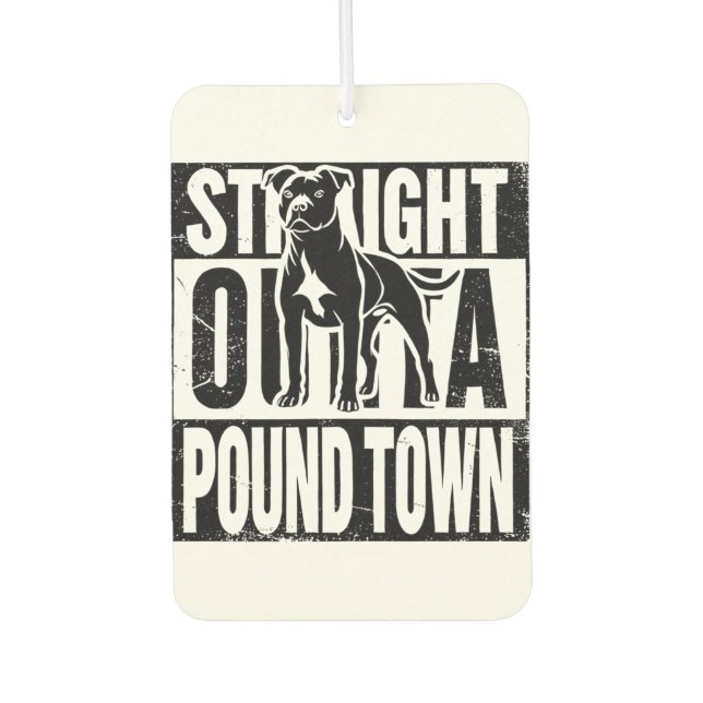 Straight Outta Pound Town Air Freshener (Front)