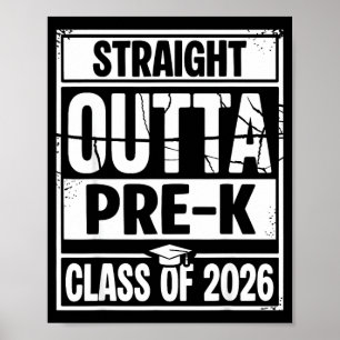 Straight outta pre-k graduation class of 2026 poster