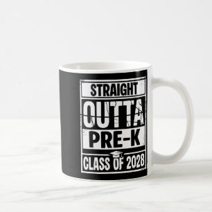 Straight outta pre-k graduation class of 2028 coffee mug