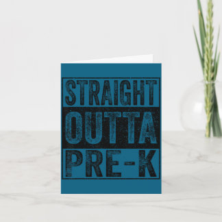 Straight outta pre-k school class of 2026 graduate card