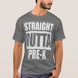 Straight Outta PreKPreschool Graduation T-Shirt