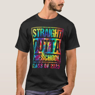 Straight Outta Preschool Class Of 2023 Graduation  T-Shirt