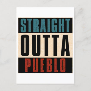 Straight Outta Pueblo Colorado CO Postcard
