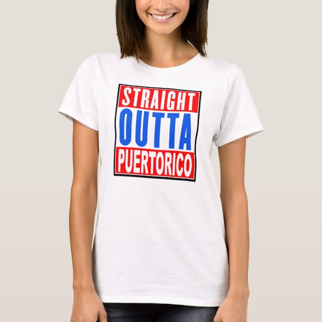 STRAIGHT OUTTA PUERTO RICO WOMENS TEE (Front)