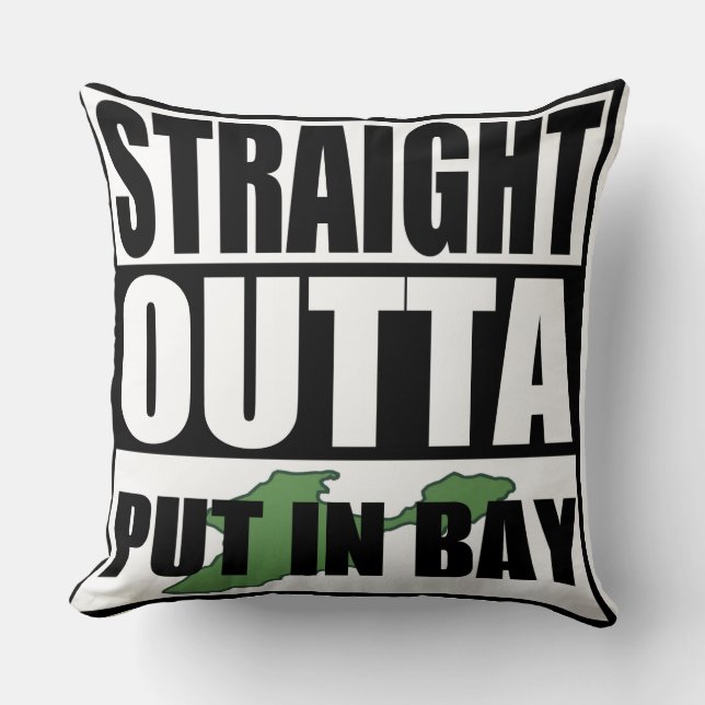 Straight Outta Put In Bay Cushion (Front)