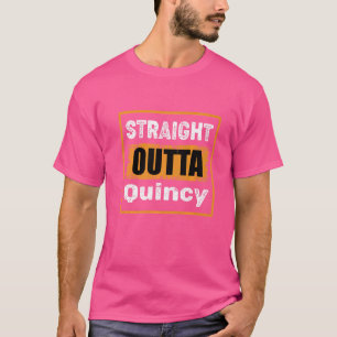 Straight Outta Quincy Massachusetts Usa Retro Vint T-Shirt
