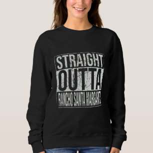 Straight Outta Rancho Santa Margarita Vintage Sweatshirt