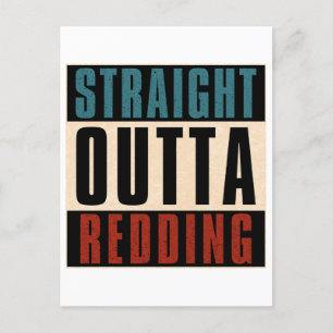 Straight Outta Redding California CA Postcard