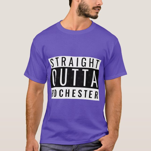 Straight Outta Rochester T-Shirt (Front)