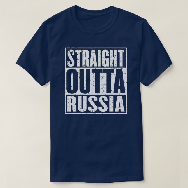 Straight Outta Russia Vintage Distressed  T-Shirt (Design Front)
