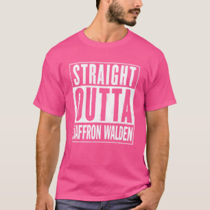Straight Outta Saffron Walden Graphic A1 T-Shirt