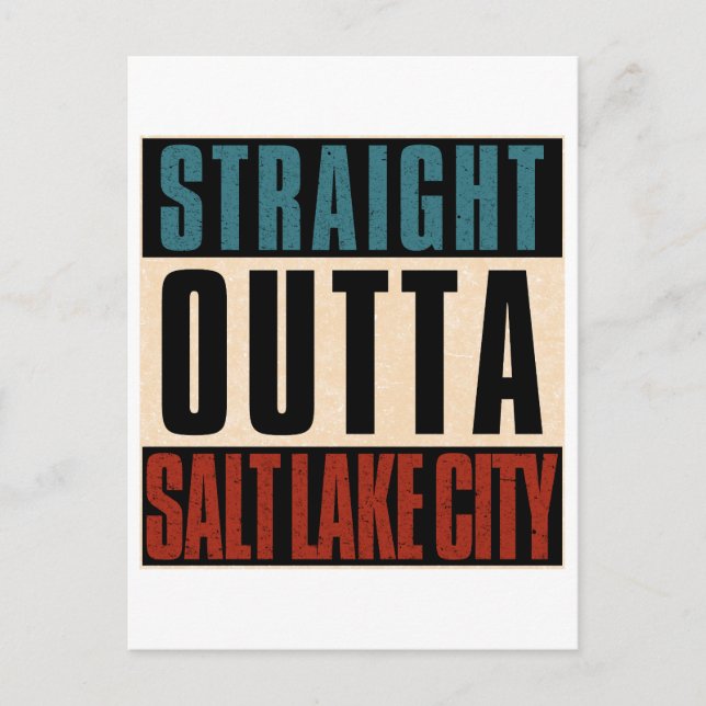 Straight Outta Salt Lake City Utah UT Postcard (Front)
