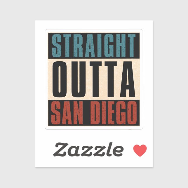Straight Outta San Diego California CA USA (Sheet)
