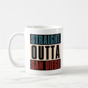 Straight Outta San Diego California CA USA Coffee Mug