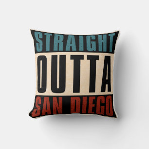 Straight Outta San Diego California CA USA Cushion