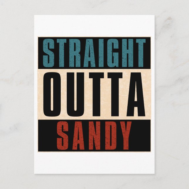 Straight Outta Sandy Utah UT Postcard (Front)