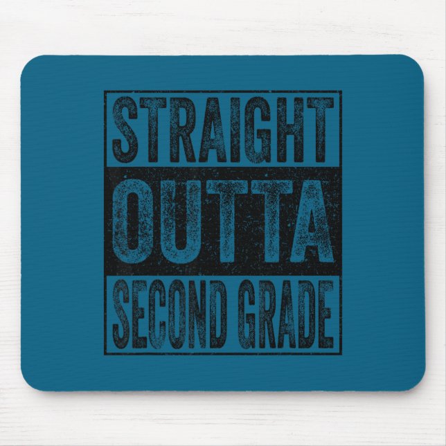 Straight outta second grade class of 2026 graduate mouse mat (Front)