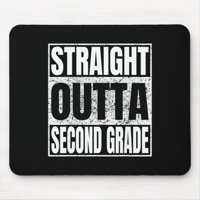 Straight Outta Second Grade Funny Cl 2026 Grad Gra Mouse Mat (Front)