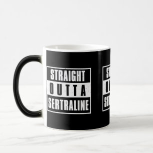 Straight Outta Sertraline Magic Mug