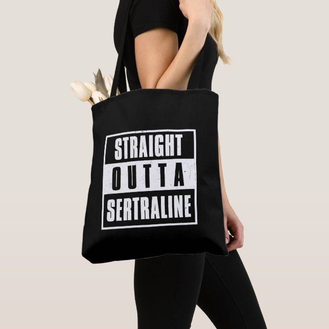 Straight Outta Sertraline Tote Bag (Close Up)