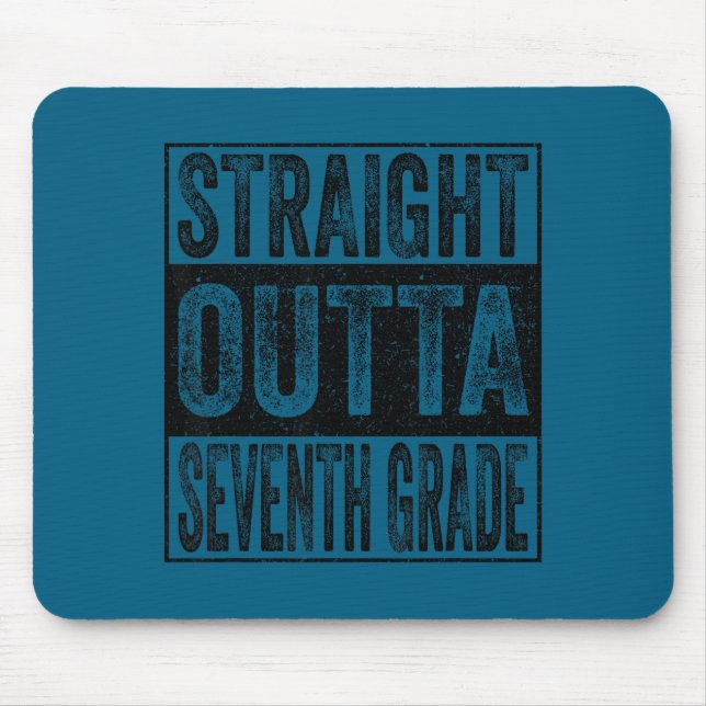 Straight outta seventh grade class 2026 graduate mouse mat (Front)