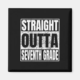 Straight Outta Seventh Grade Funny Cl 2026 Graduat Magnet