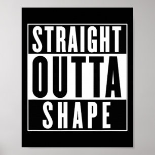 Straight Outta Shape - Funny Workout  Poster