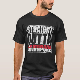 Straight Outta Singapore Flag T-Shirt
