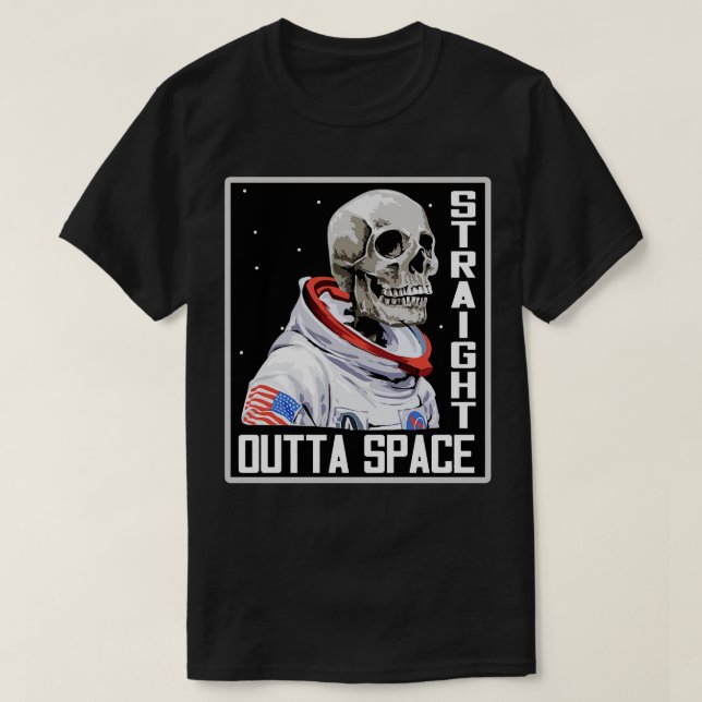 Straight outta Space T-Shirt (Design Front)