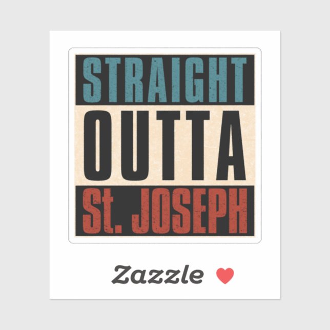 Straight Outta St. Joseph Missouri MO (Sheet)