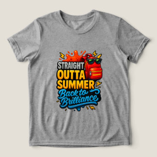 Straight Outta Summer Back to School Tee