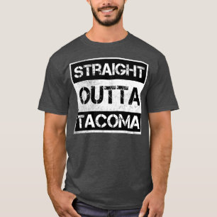 Straight Outta Tacoma Washington Vintage Distresse T-Shirt