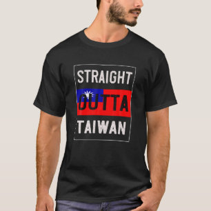 Straight Outta Taiwan Great Travel T-Shirt