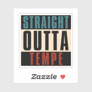 Straight Outta Tempe Arizona AZ