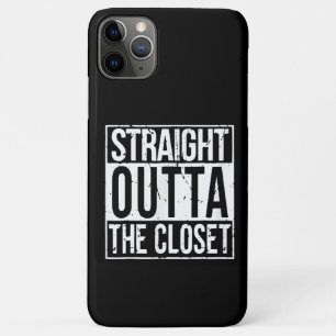 Straight Outta The Closet LGBT Gift T-Shirt iPhone 11 Pro Max Case
