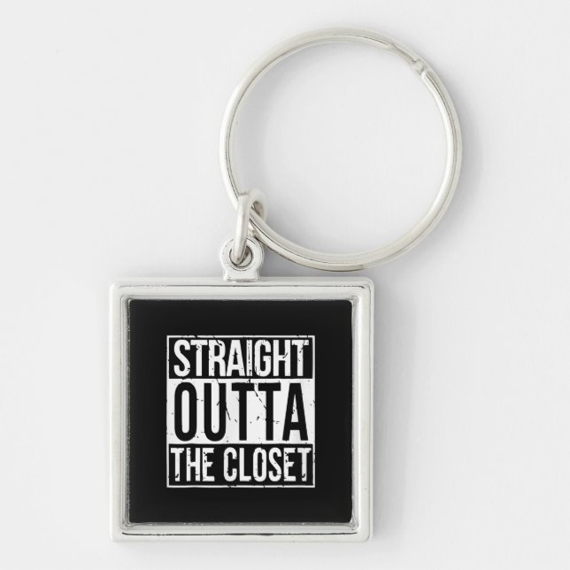 Straight Outta The Closet LGBT Gift T-Shirt Key Ring (Front)