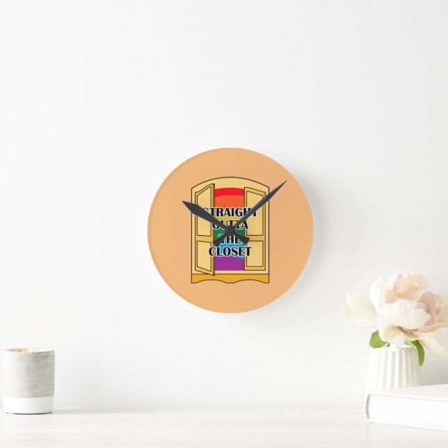 Straight Outta The Closet Round Clock (Home)