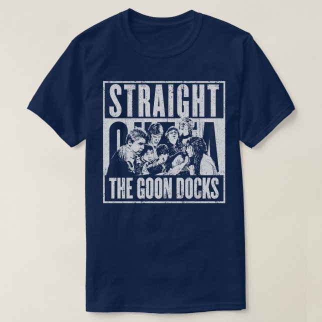 Straight Outta The Goon Docks T-Shirt (Design Front)