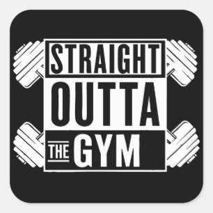 Straight Outta The Gym workout apparel Square Sticker
