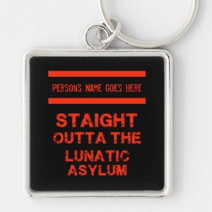 Straight outta the lunatic asylum large coffee mug key ring