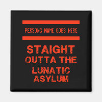 Straight outta the lunatic asylum large coffee mug
