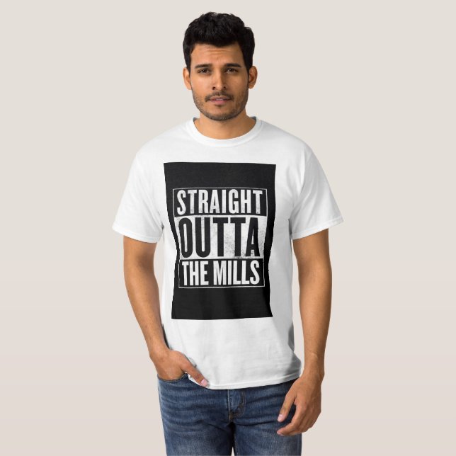 STRAIGHT OUTTA The MILLS T-Shirt (Front Full)