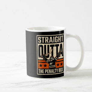 Straight Outta The Penalty Box Funny Hockey Goalie Coffee Mug