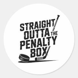 Straight Outta The Penalty Box Funny Humor Hockey Classic Round Sticker