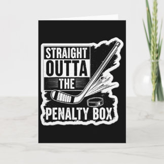 Straight Outta The Penalty Box Ice Hockey Player G Card