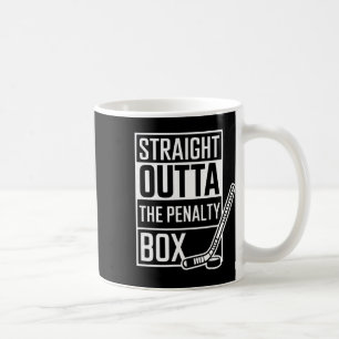 Straight Outta The Penalty Box Shirt Funny Ice Hoc Coffee Mug