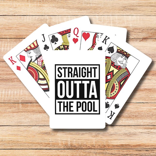 Straight Outta The Pool Modern Typography Swimming Playing Cards (Creator Uploaded)